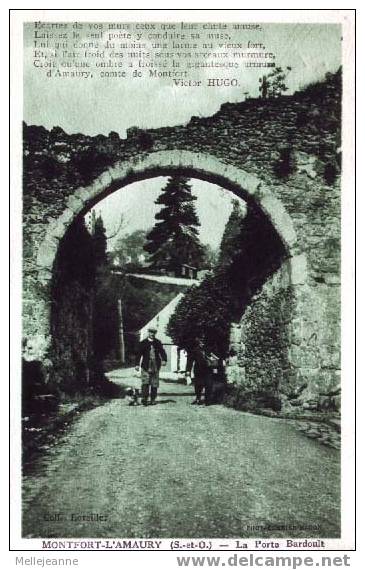Cpa Montfort L' Amaury (78) La Porte Bardoult  , Coll Loreiller , Ed Cim . Texte De Victor Hugo - Montfort L'Amaury