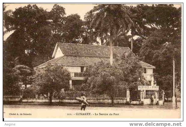 GUINEE-  Ref No 08- Conakry - Le Service Du Port     - Bon Etat - Guinée