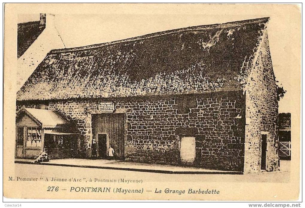 PONTMAIN LA GRANGE BARBEDETTE - Pontmain
