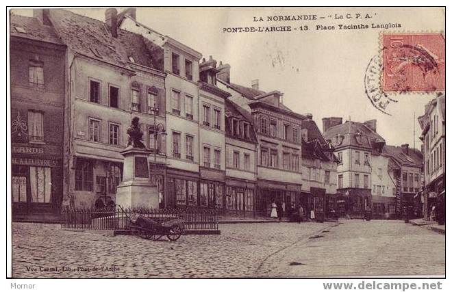 PONT-de-L´ARCHE  EURE Place Yacinthe Langlois - Pont-de-l'Arche