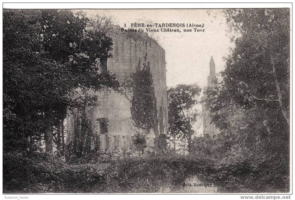 Fère En Tardenois - (Aisne) Ruines Du Vieux Château, Une Tour. - Fere En Tardenois