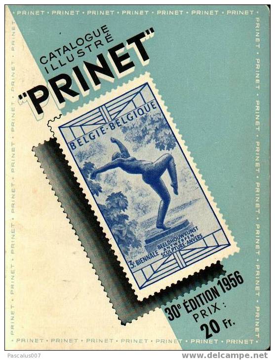 10001 - Vieux Catalogue Prinet De 1956 - 30 ème Parution - Timbre Belge - 90 Pages Des éditions Philac - Belgique