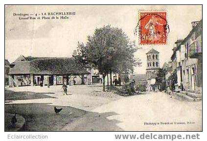 La Bachelière:     24    Grande Rue Et Place De La Halle - Sonstige & Ohne Zuordnung