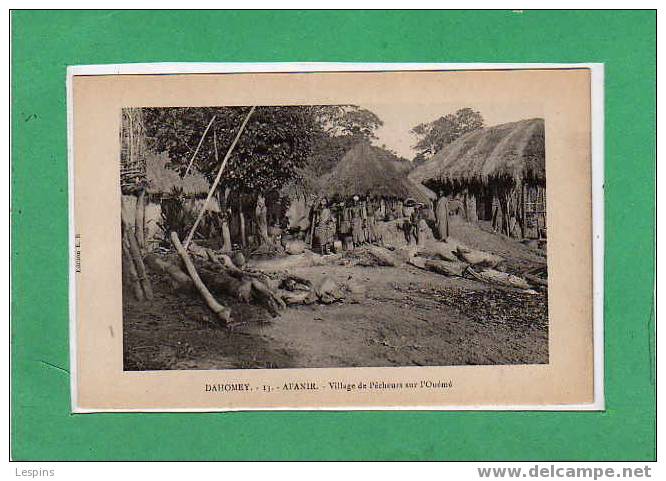 DAHOMEY -- Afanir - Village De Pêcheurs Sur L'ouémé - Dahomey