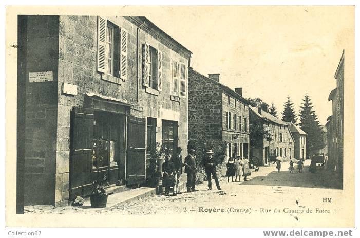 23 - CREUSE - ROYERE - RUE Du CHAMP De FOIRE - BELLE ANIMATION - Edit. HM 2 - CARTE RARE - Royere