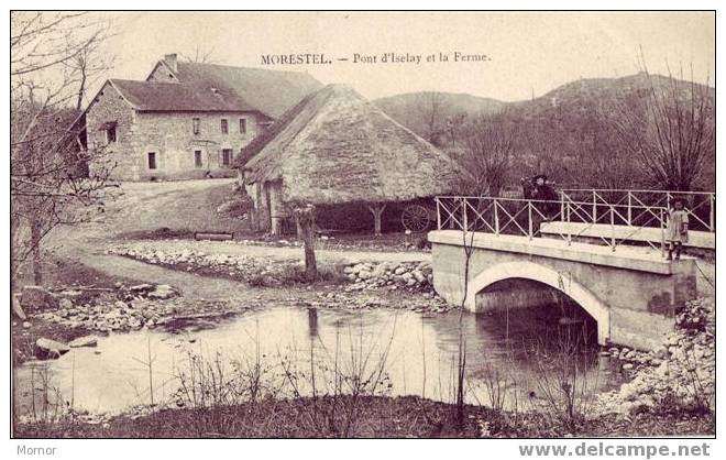 MORESTEL ISERE Pont D´Iselay Et La Ferme - Morestel