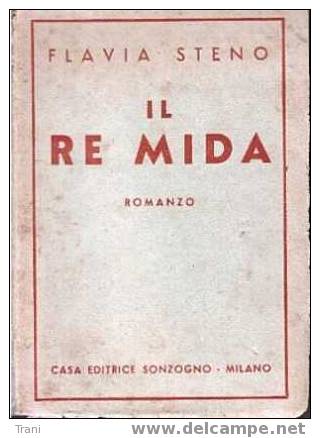 IL RE MIDA - Libro Del 1945 - Sagen En Korte Verhalen
