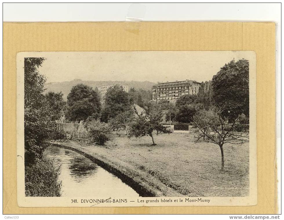 01 - Divonne - Les Grands Hotels Et Le Mont-Mussy - CPA 1938 - Ed Michaux N° 348 - Divonne Les Bains