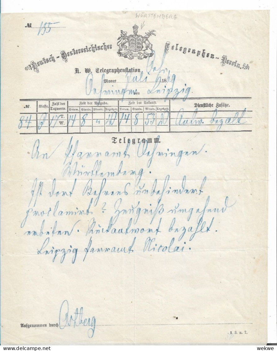 Württemberg XXL001 / Telegramm Deutsch/österr. Telegrafenverein 1869. Leipzig N. Württemberg - Lettres & Documents