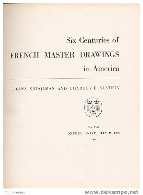 Six Centuries Of French Master Drawings In America - Fine Arts