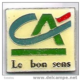 Credit Agricole. Le Bon Sens ( 2,6 X 2,3) - Banche