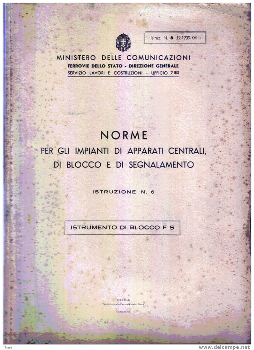 ISTRUZIONE FERROVIARIA DEL 1940 - Altri & Non Classificati