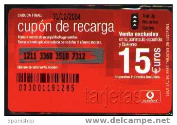 VOD-007 Cupon De Recarga 15€. Cad. 31/12/2004 CODIGO BARRAS ANVERSO. TOP UP - Vodafone