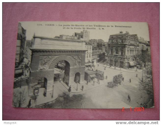 PARIS - LA PORTE ST MARTIN ET LES THEATRES DE LA RENAISSANCE ET DE LAPORTE ST MARTIN - Arrondissement: 10