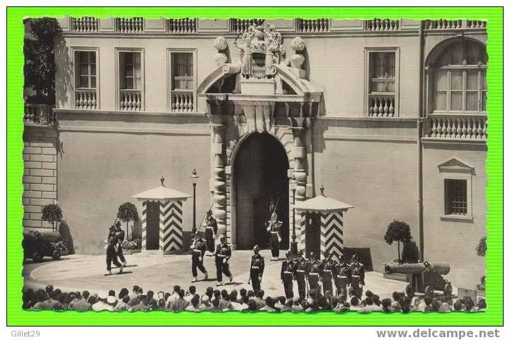 MONACO - LE PALAIS DU PRINCE - RELÈVE DE LA GARDE - ÉDITIONS MAR - - Palais Princier