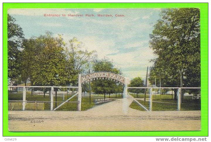MERIDEN, CT - ENTRANCE TO HANOVER  PARK - 3/4 BACK - - Other & Unclassified