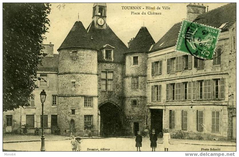 77 .  TOURNAN .   HOTEL DE VILLE PLACE DU CHATEAU . - Tournan En Brie