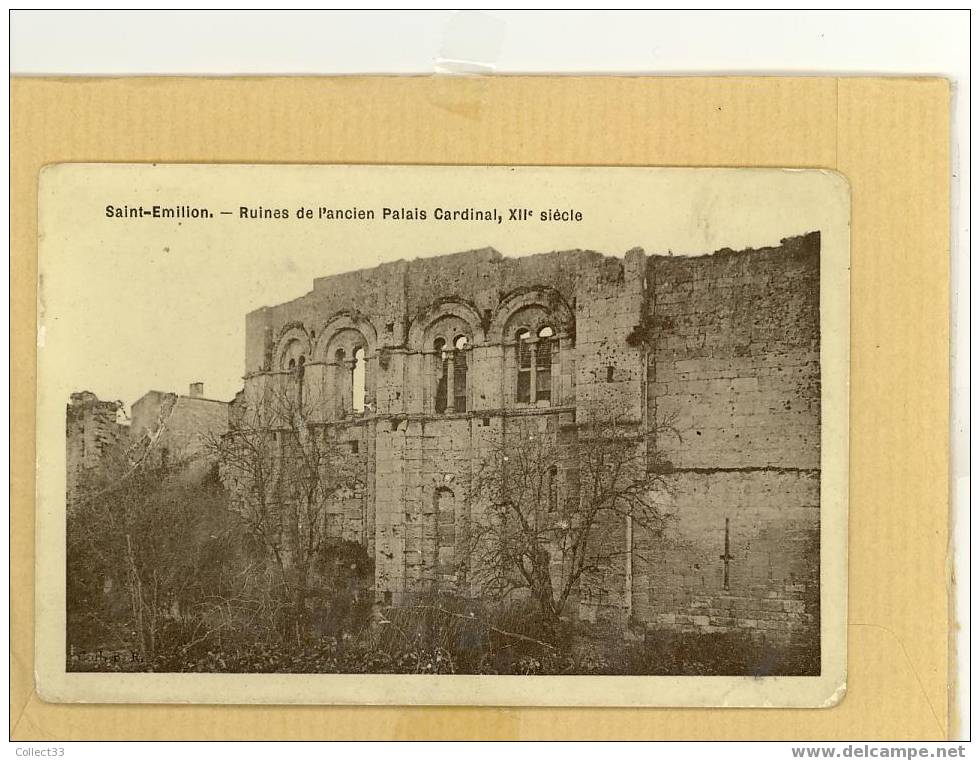 33 - Saint-Emilion - Ruines De L'ancien Palais Cardinal, XIIe S - CPA Non Voyagé - Collection BR Sans N° - Saint-Emilion