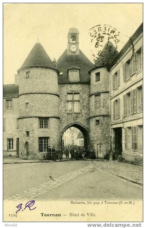 77 . TOURNAN .    L´HOTEL DE VILLE  . - Tournan En Brie