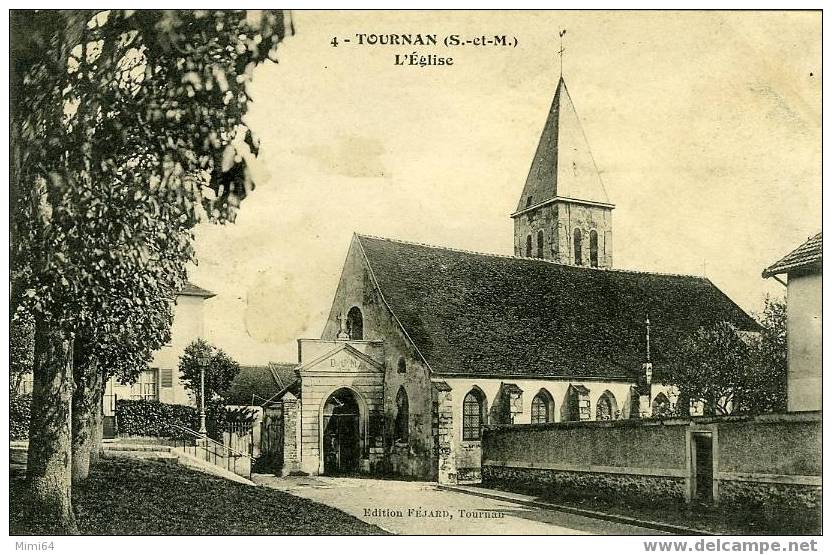 77 . TOURNAN .   L'EGLISE . - Tournan En Brie