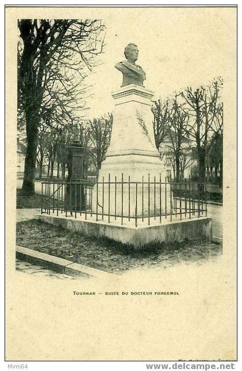 77 . TOURNAN .  LE MONUMENTDU DOCTEUR FORGEMOL ERIGE EN 1887 PLACE DU CHATEAU . - Tournan En Brie