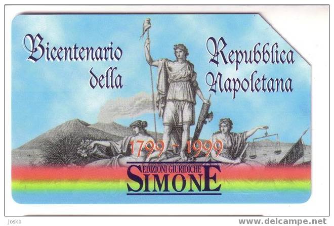 ITALY - Bicentenario Della Repubblica Napoletana - Simone - Italia - Publiques Ordinaires