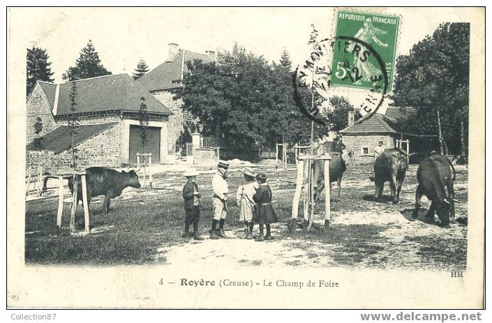 23 - CREUSE - ROYERE - CHAMP De FOIRE  - BELLE CARTE - Edit. HM 4 - Royere