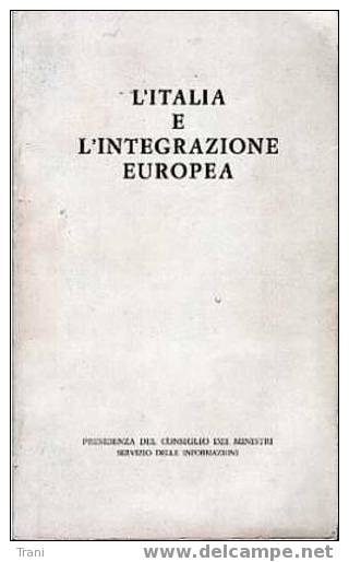 L'ITALIA E L'INTEGRAZIONE EUROPEA - Société, Politique, économie