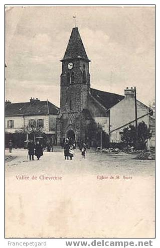 Vallée De CHEVREUSE - Eglise De Saint Rémy -  Sortie De Messe - Chevreuse