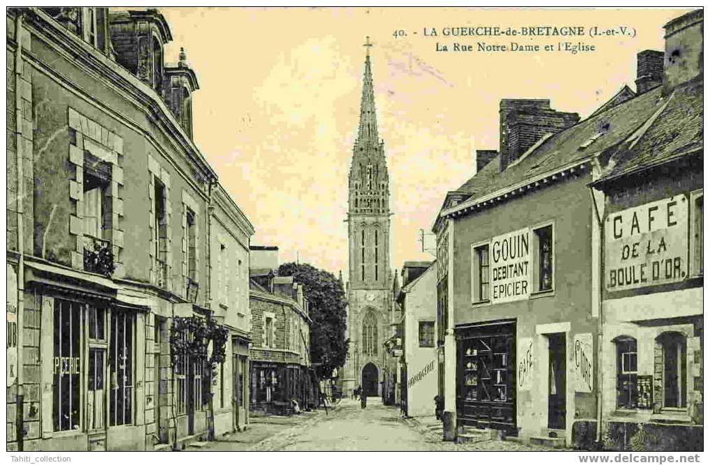 LA GUERCHE-de-BRETAGNE - La Rue Notre-Dame Et L'Eglise - La Guerche-de-Bretagne