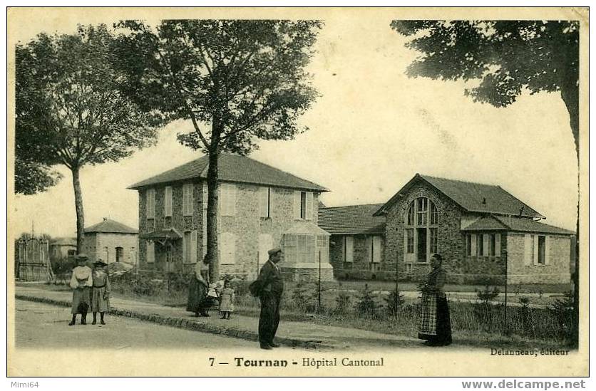 77 .  TOURNAN .  HOPITAL CANTONAL . - Tournan En Brie