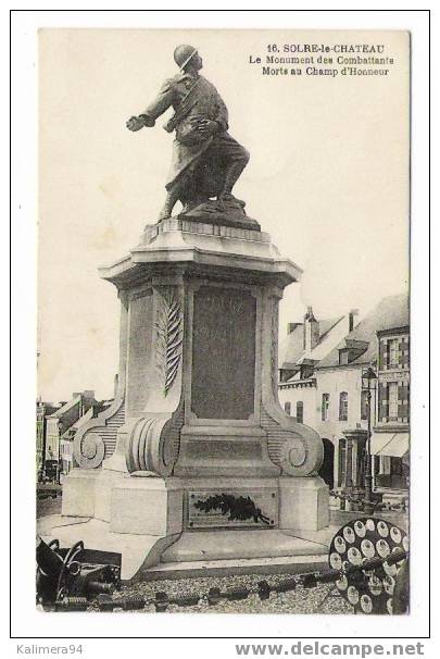 SOLRE-LE-CHÂTEAU ( NORD ) / LE MONUMENT DES COMBATTANTS MORTS AU CHAMP D´HONNEUR  14-18 - Solre Le Chateau