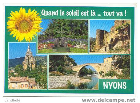 Nyons Quand Le Soleil Est Là ... Tout Va! - Nyons