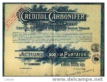 BUCAREST "Creditul Carbonifer - Sa Miniera" (1927) - Actiune 500 Lei - Bergbau
