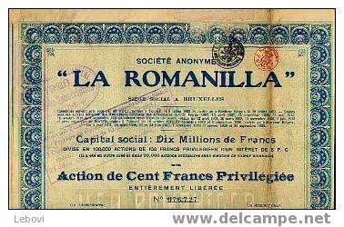 BRUXELLES "SA La Romanilla" - Action De 100 Fr Privilégiée - Capital : 10.000.000 Fr - Pétrole