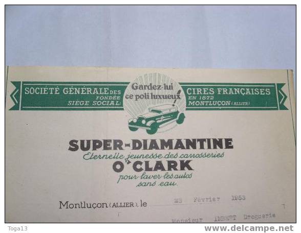 MONTLUCON 1953 - STE GENERALE DES CIRES FRANCAISES "SUPER DIAMANTINE" POUR CARROSSERIES AUTOS (2793) - Altri & Non Classificati