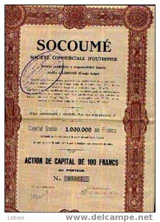 ANVERS/LIBENGE "SOCOUME - Soc. Commerciale D´Outremer" - Action De Capital De 100 Fr - Afrique