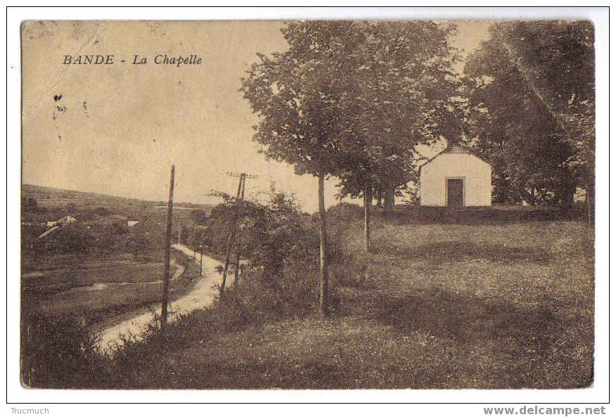 9291 - BANDE - La Chapelle - Nassogne