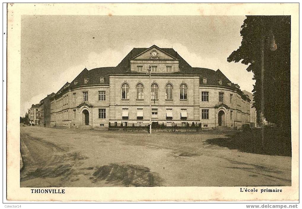 THIONVILLE L'ECOLE PRIMAIRE - Thionville