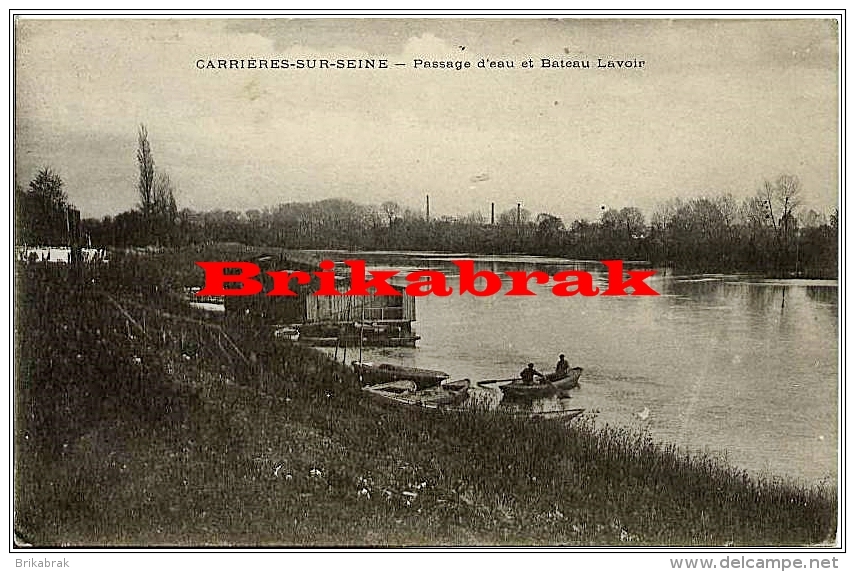 *CARTE POSTALE CARRIERES SUR SEINE / PASSAGE D'EAU ET LAVOIR - Carrières St Denis Seine Et Oise Yvelines France - Carrières-sur-Seine