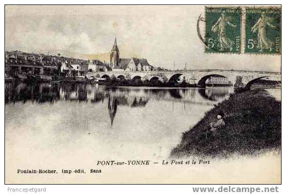 PONT SUR YONNE - Pont Sur Yonne