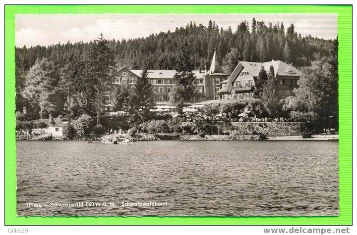 TITISEE - SCHEARZWALDHOTEL - - Titisee-Neustadt