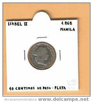 ISABEL II 10 Centimos De Peso Plata 1.868 MANILA  DL-133 - First Minting