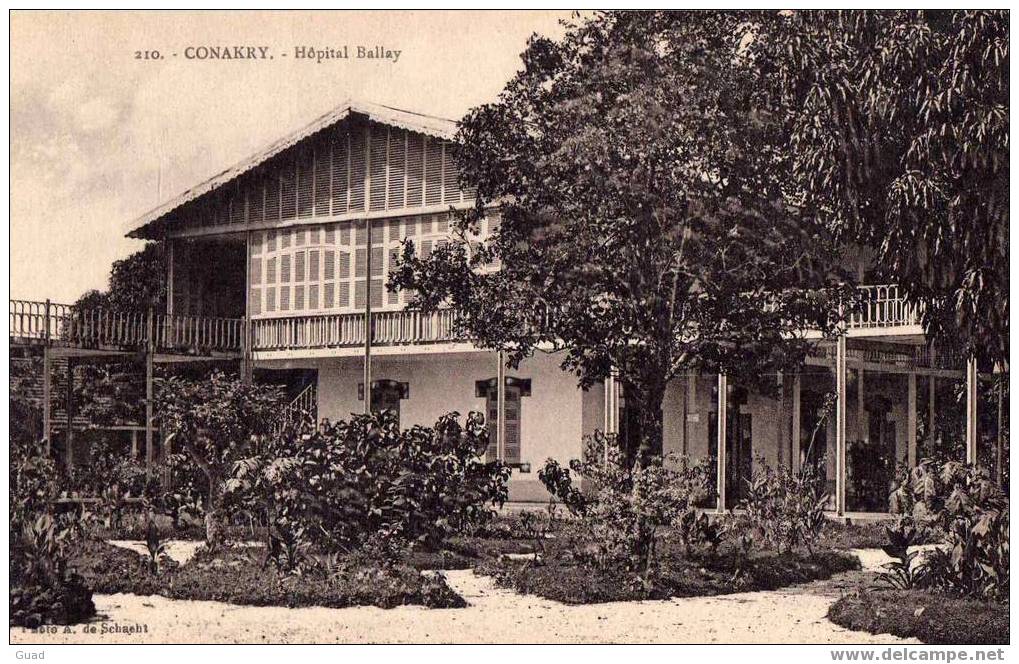 GUINEE - CONAKRY -  L'HOPITAL BALLAY - Guinée Française