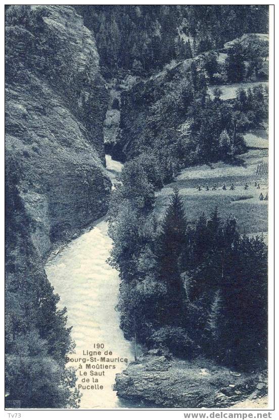 Cpa 1153 - Ligne De BOURG St MAURICE à MOUTIERS - Le Saut De La Pucelle (73 - Savoie) - Moutiers