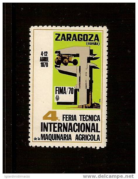 ERINNOFILIA -SPAGNA 1970 -VIGNETTA NUOVA S.T.L. DEDICATA ALLA FIERA TECNICA DI SARAGOZZA -IN BUONE CONDIZIONI - DC0428. - Erinnofilia