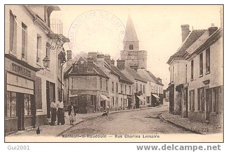 NANTEUIL LE HAUDOUIN (60) RUE CHARLES LEMAIRE - Nanteuil-le-Haudouin