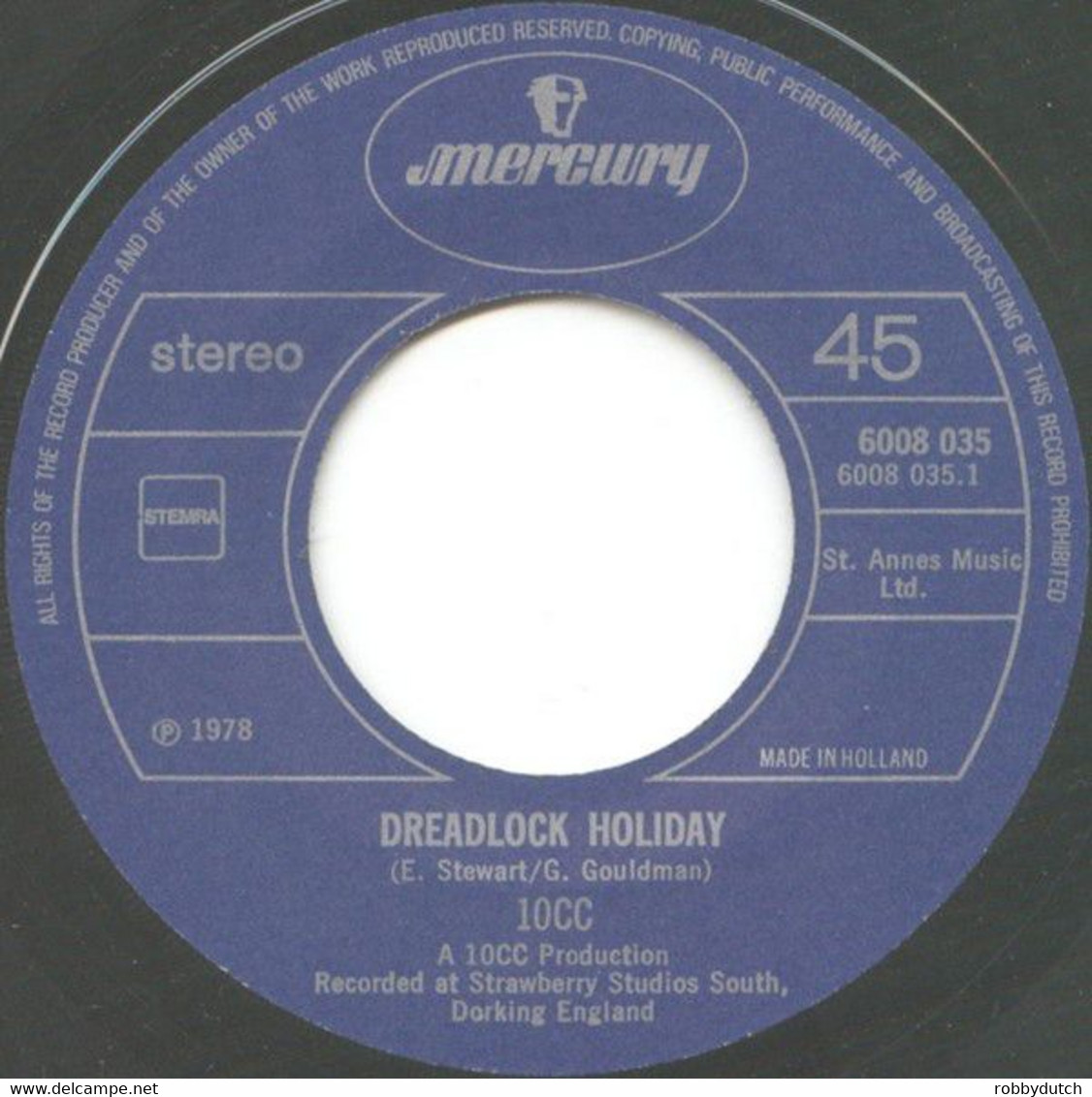 * 7" * 10CC - DREADLOCK HOLIDAY (Holland 1978) - Reggae