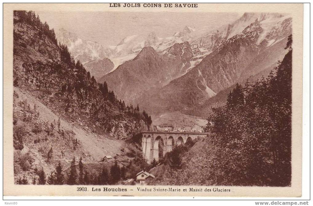 74 LES HOUCHES Viaduc Sainte Marie Et Massif Des Glaciers - Les Houches