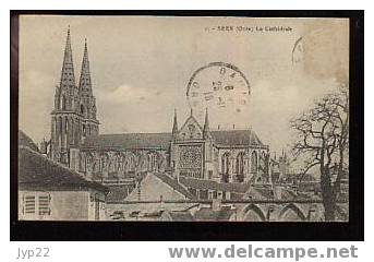 Jolie CP Ancienne Orne 61 Sees La Cathédrale - CAD 26-11-1918 - Sees